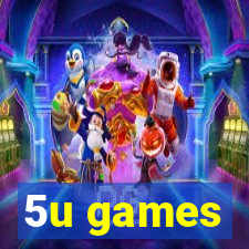 5u games